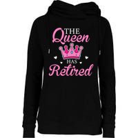 Funny Retirement Floral The Queen Has Retired Womens Funnel Neck Pullover Hood