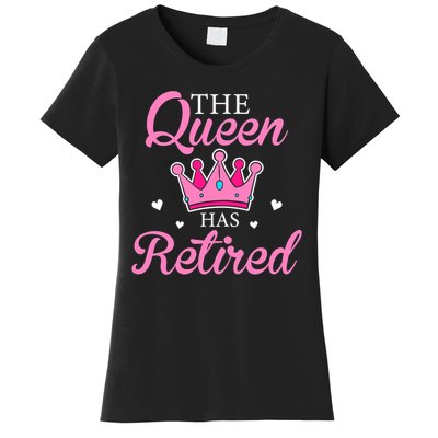 Funny Retirement Floral The Queen Has Retired Women's T-Shirt