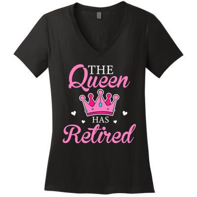 Funny Retirement Floral The Queen Has Retired Women's V-Neck T-Shirt