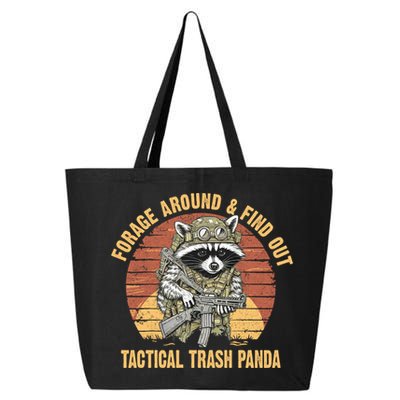 Funny Raccoon Forage Around & Find Out Tactical Trash Panda 25L Jumbo Tote