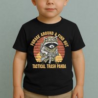 Funny Raccoon Forage Around & Find Out Tactical Trash Panda Toddler T-Shirt