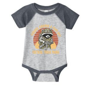 Funny Raccoon Forage Around & Find Out Tactical Trash Panda Infant Baby Jersey Bodysuit