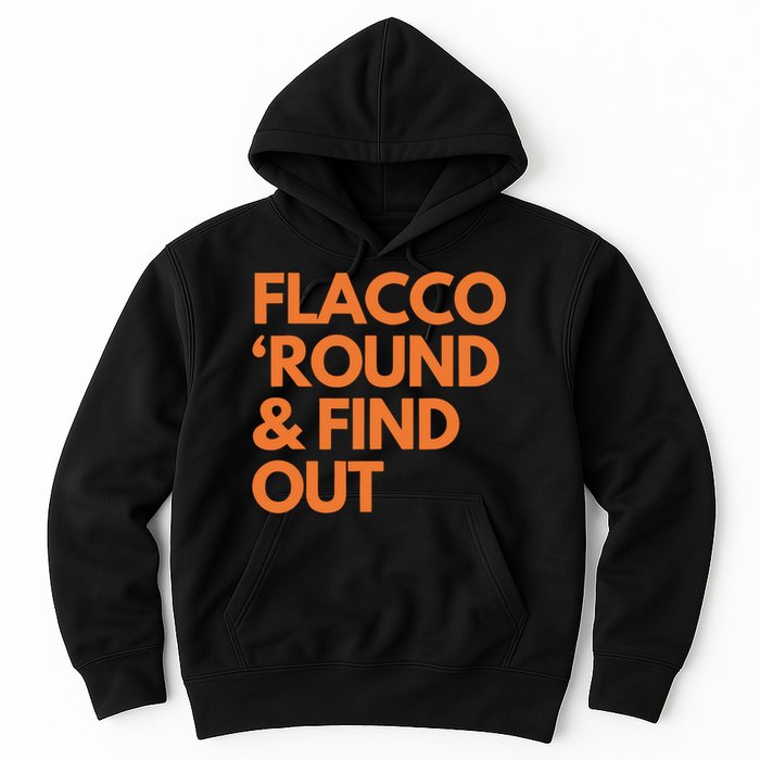 Flacco Round & Find Out Hoodie