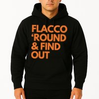 Flacco Round & Find Out Hoodie