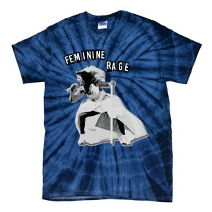 Feminine Rage Tie-Dye T-Shirt