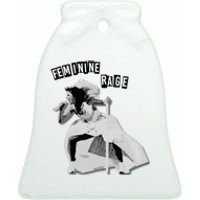 Feminine Rage Ceramic Bell Ornament