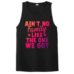 Family Reunion Family Connection No Family Like One We Got Funny Gift PosiCharge Competitor Tank