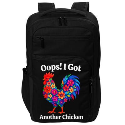 Floral Rooster Farm Animal Funny Oops I Got Another Chicken Impact Tech Backpack