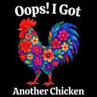 Floral Rooster Farm Animal Funny Oops I Got Another Chicken Impact Tech Backpack