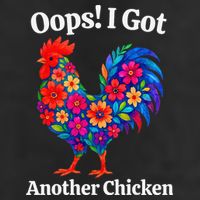 Floral Rooster Farm Animal Funny Oops I Got Another Chicken Hat