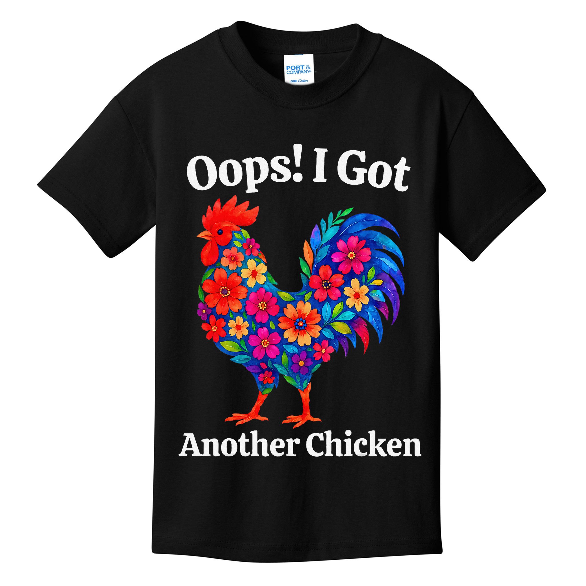 Floral Rooster Farm Animal Funny Oops I Got Another Chicken Kids T-Shirt