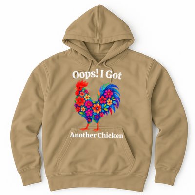 Floral Rooster Farm Animal Funny Oops I Got Another Chicken Hoodie