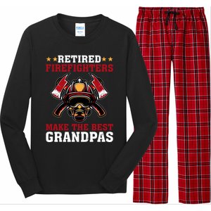 Funny Retired Firefighters Make The Best Grandpas Gift Long Sleeve Pajama Set