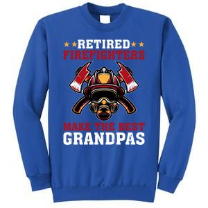 Funny Retired Firefighters Make The Best Grandpas Gift Sweatshirt