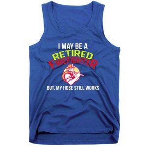 Funny Retired Fire Gift Firefighter Retiret Tank Top