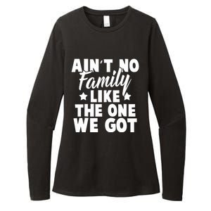 Family Reunion Family Connection No Family Like One We Got Funny Gift Womens CVC Long Sleeve Shirt