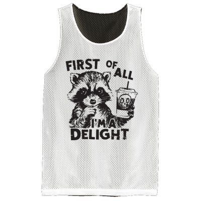 Funny Raccoon First Of All IM A Delight Sarcastic Mesh Reversible Basketball Jersey Tank