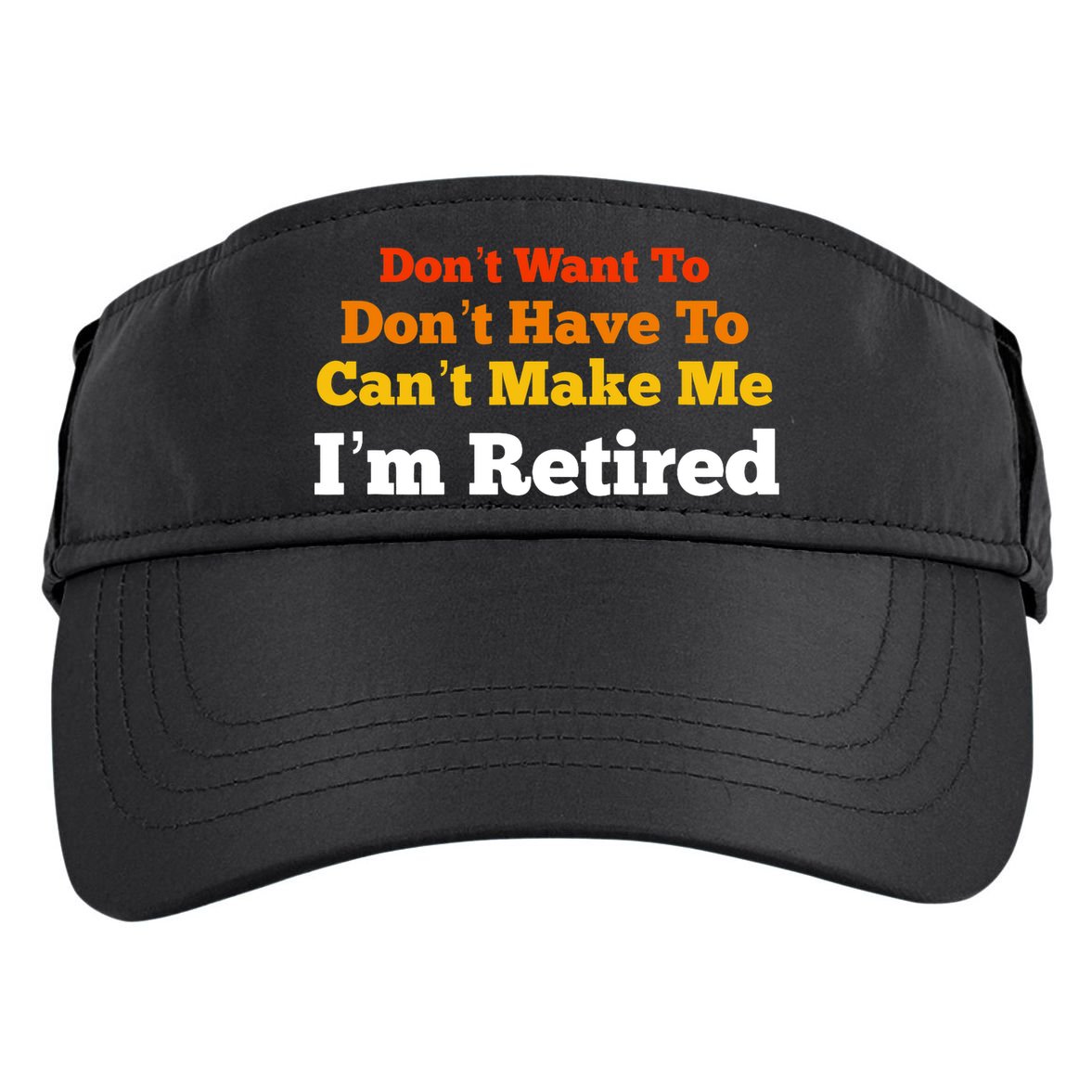 Funny Retirement For Adult, Sarcastic Graphic Tee Adult Drive Performance Visor