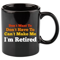 Funny Retirement For Adult, Sarcastic Graphic Tee 11oz C Handle Ceramic Mug