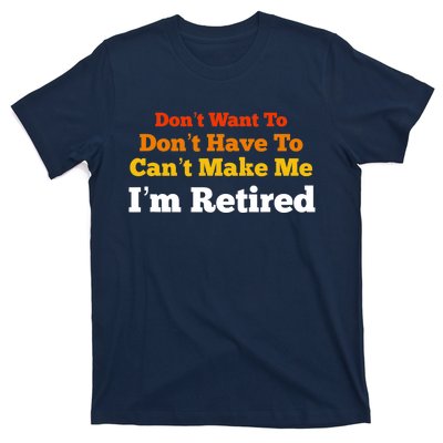 Funny Retirement For Adult, Sarcastic Graphic Tee T-Shirt