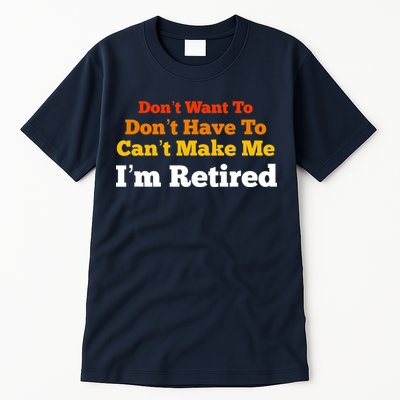 Funny Retirement For Adult, Sarcastic Graphic Tee Tall T-Shirt