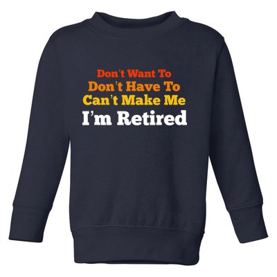 Funny Retirement For Adult, Sarcastic Graphic Tee Toddler Sweatshirt