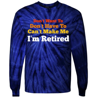 Funny Retirement For Adult, Sarcastic Graphic Tee Tie-Dye Long Sleeve Shirt