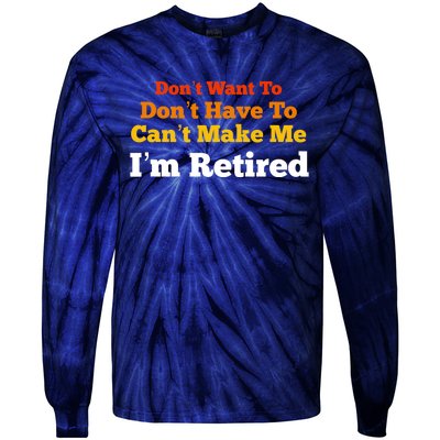 Funny Retirement For Adult, Sarcastic Graphic Tee Tie-Dye Long Sleeve Shirt