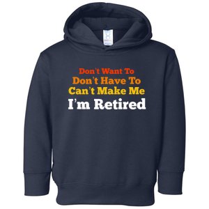 Funny Retirement For Adult, Sarcastic Graphic Tee Toddler Hoodie