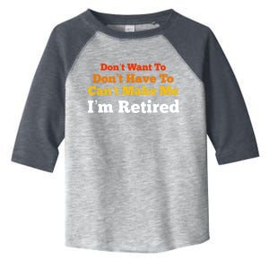 Funny Retirement For Adult, Sarcastic Graphic Tee Toddler Fine Jersey T-Shirt