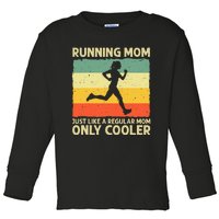 Funny Running For Women Mom Marathoner Runner Coach Racing Toddler Long Sleeve Shirt