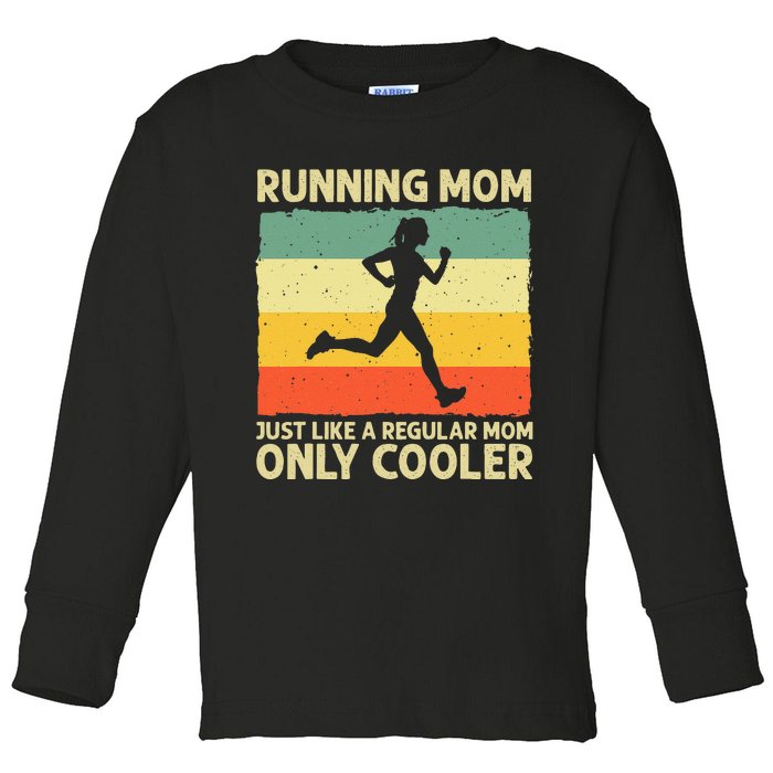 Funny Running For Women Mom Marathoner Runner Coach Racing Toddler Long Sleeve Shirt