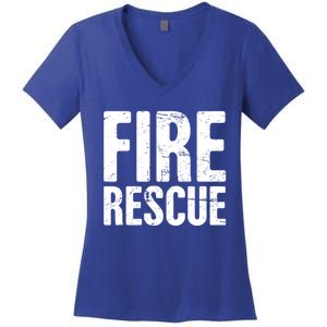 Fire Rescue Fire Departt And Fire Fighter / Firefighter Meaningful Gift Women's V-Neck T-Shirt