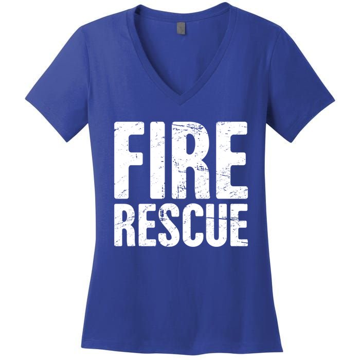 Fire Rescue Fire Departt And Fire Fighter / Firefighter Meaningful Gift Women's V-Neck T-Shirt