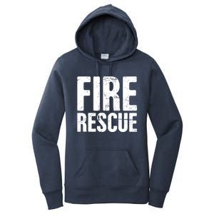 Fire Rescue Fire Departt And Fire Fighter / Firefighter Meaningful Gift Women's Pullover Hoodie