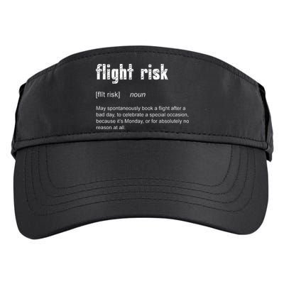 Flight Risk For Frequent Travelers Funny Travel Definition Adult Drive Performance Visor