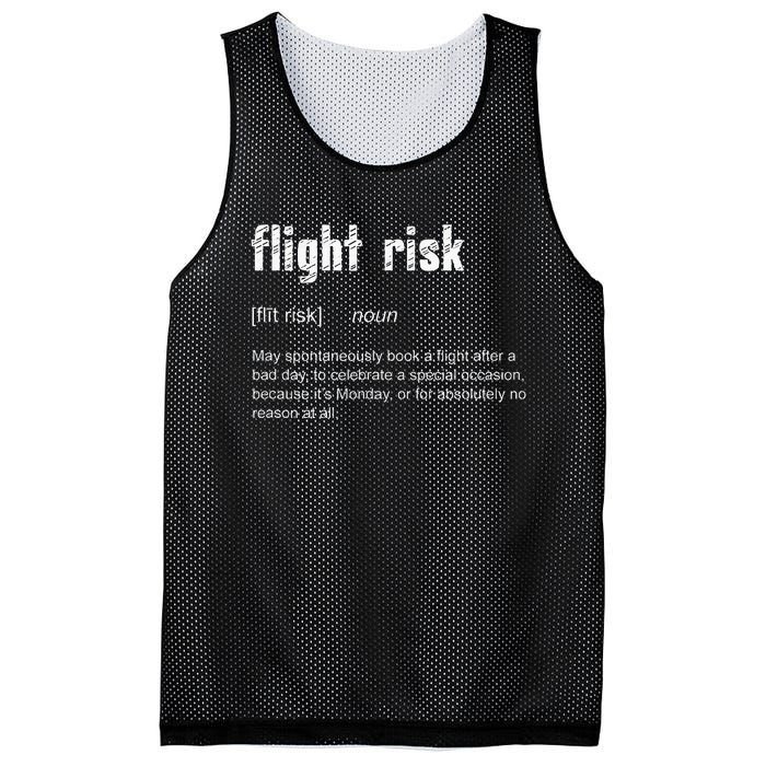 Flight Risk For Frequent Travelers Funny Travel Definition Mesh Reversible Basketball Jersey Tank