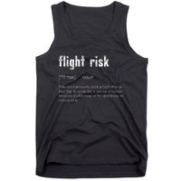 Flight Risk For Frequent Travelers Funny Travel Definition Tank Top