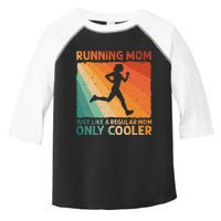 Funny Running For Mom Marathoner Runner Coach Racing  Toddler Fine Jersey T-Shirt