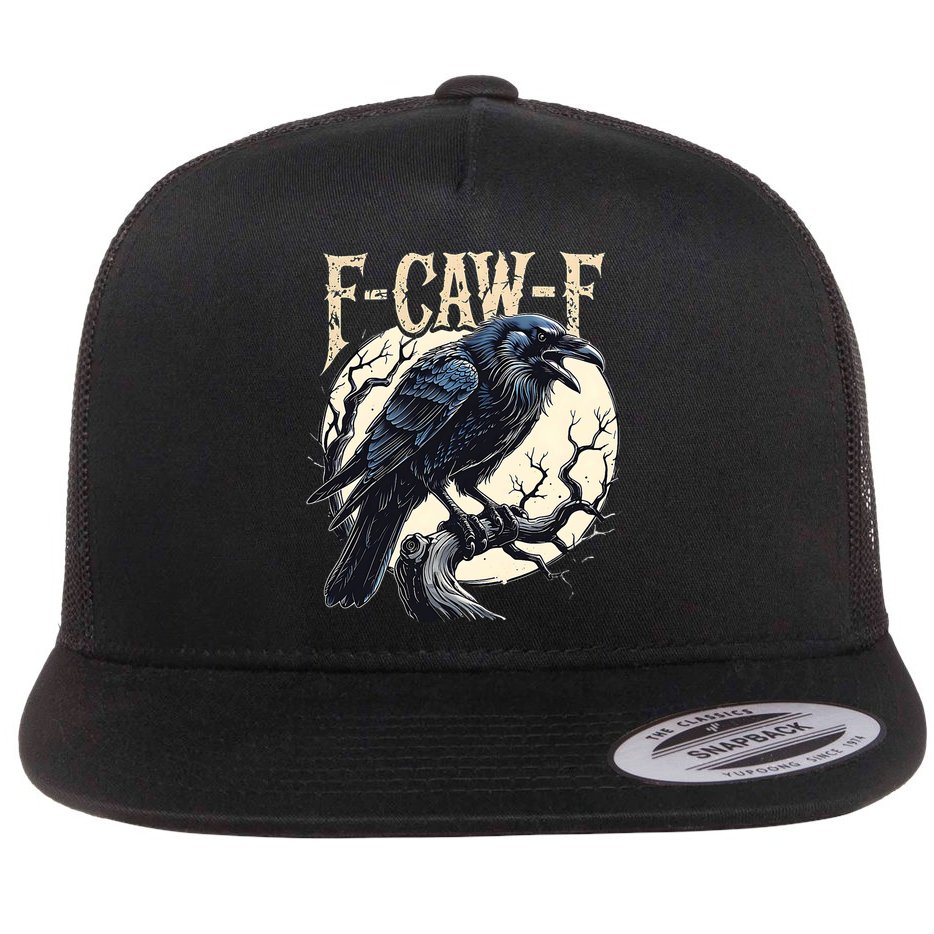 F-CAW-F Raven Funny Crow Pun Retro Gothic Aesthetic  Flat Bill Trucker Hat