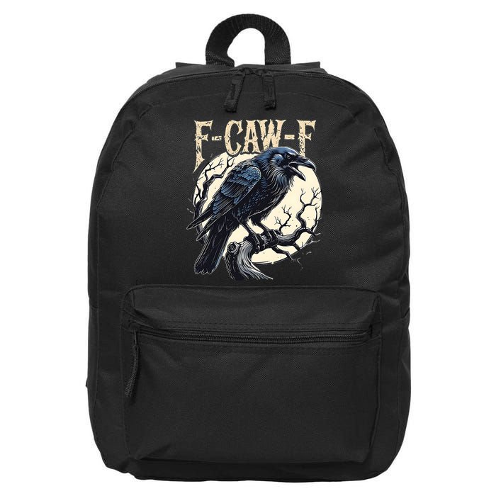 F-CAW-F Raven Funny Crow Pun Retro Gothic Aesthetic  16 in Basic Backpack