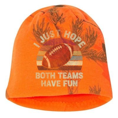 Funny Retro Football Gift I Just Hope Both Teams Have Fun Gift Kati - Camo Knit Beanie