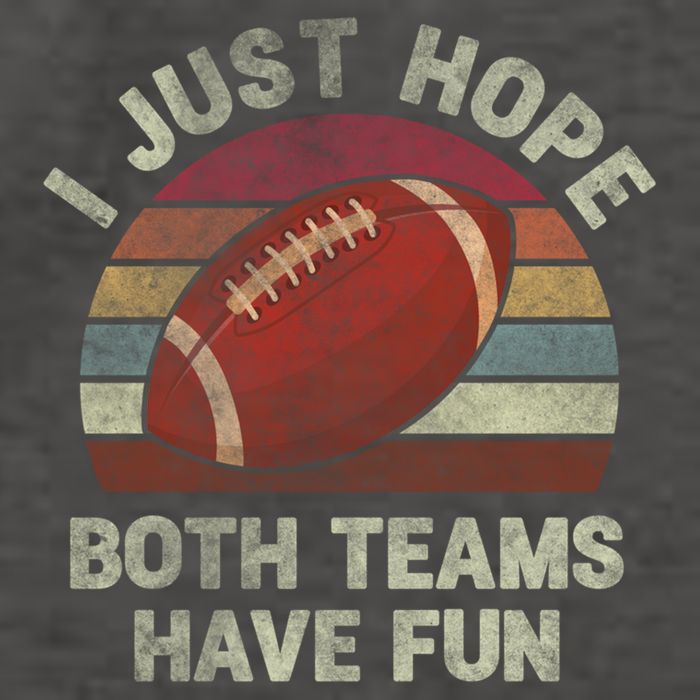 Funny Retro Football Gift I Just Hope Both Teams Have Fun Gift Vector Backpack