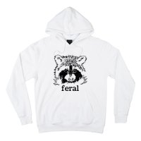 Feral Raccoon Hoodie