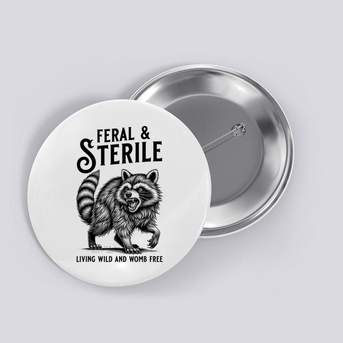 Feral Raccoon Funny Hysterectomy Recovery Present  Button