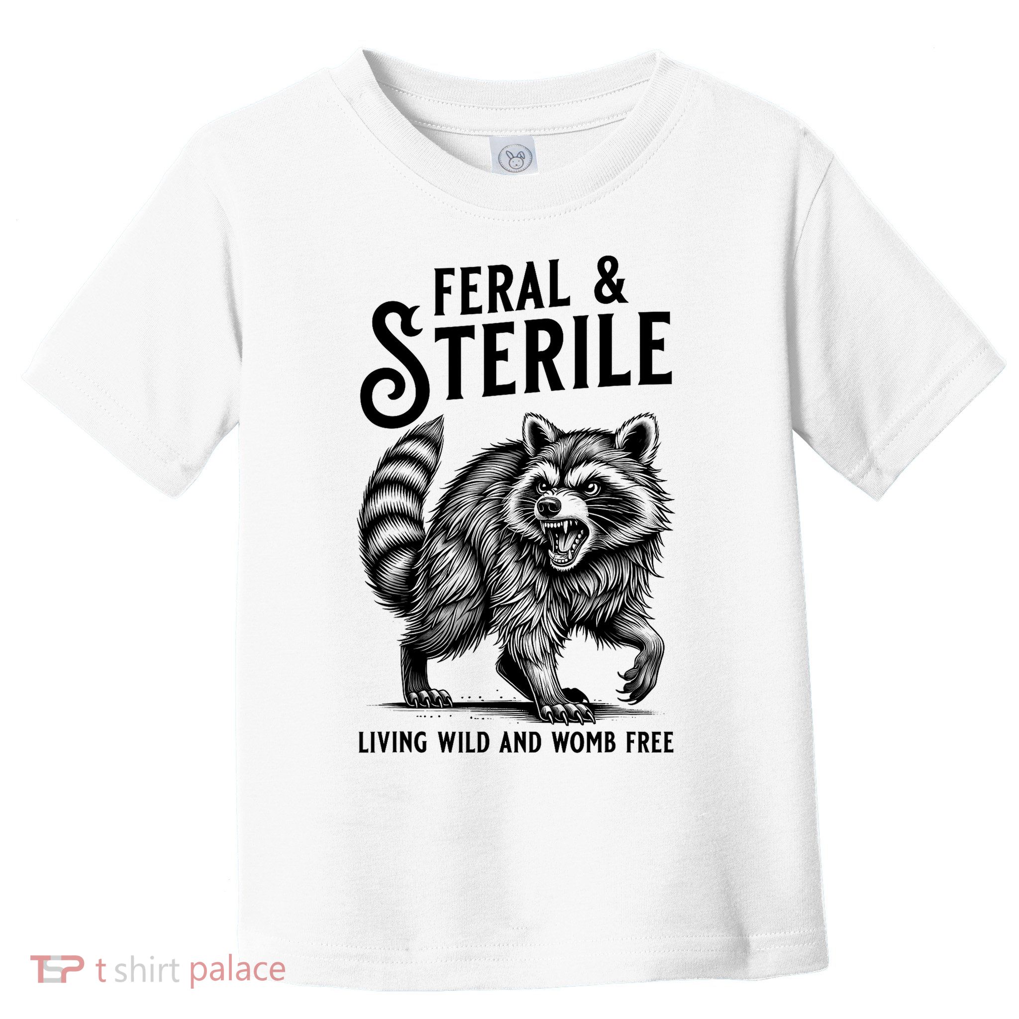 Feral Raccoon Funny Hysterectomy Recovery Present  Toddler T-Shirt