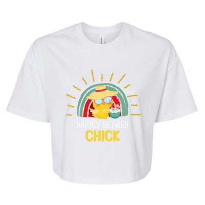 Funny Retirement For Retiree And Happily Retired Chick Gift Bella+Canvas Jersey Crop Tee