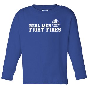 Firefighter Real Fight Fires Usa Cute Gift Toddler Long Sleeve Shirt