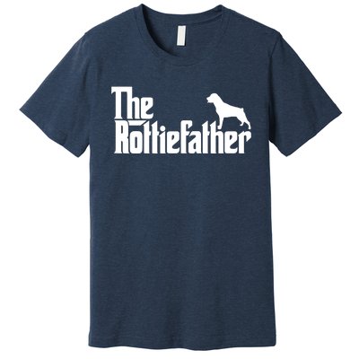 Funny Rottweiler Father Dad Shirts The Rottie Father Tee Premium T-Shirt