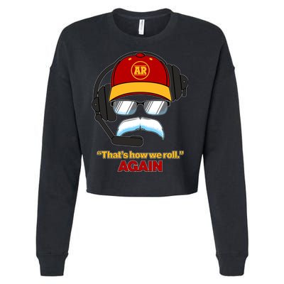 Funny Reid Frozen Mustache ThatS How We Roll Again Cropped Pullover Crew